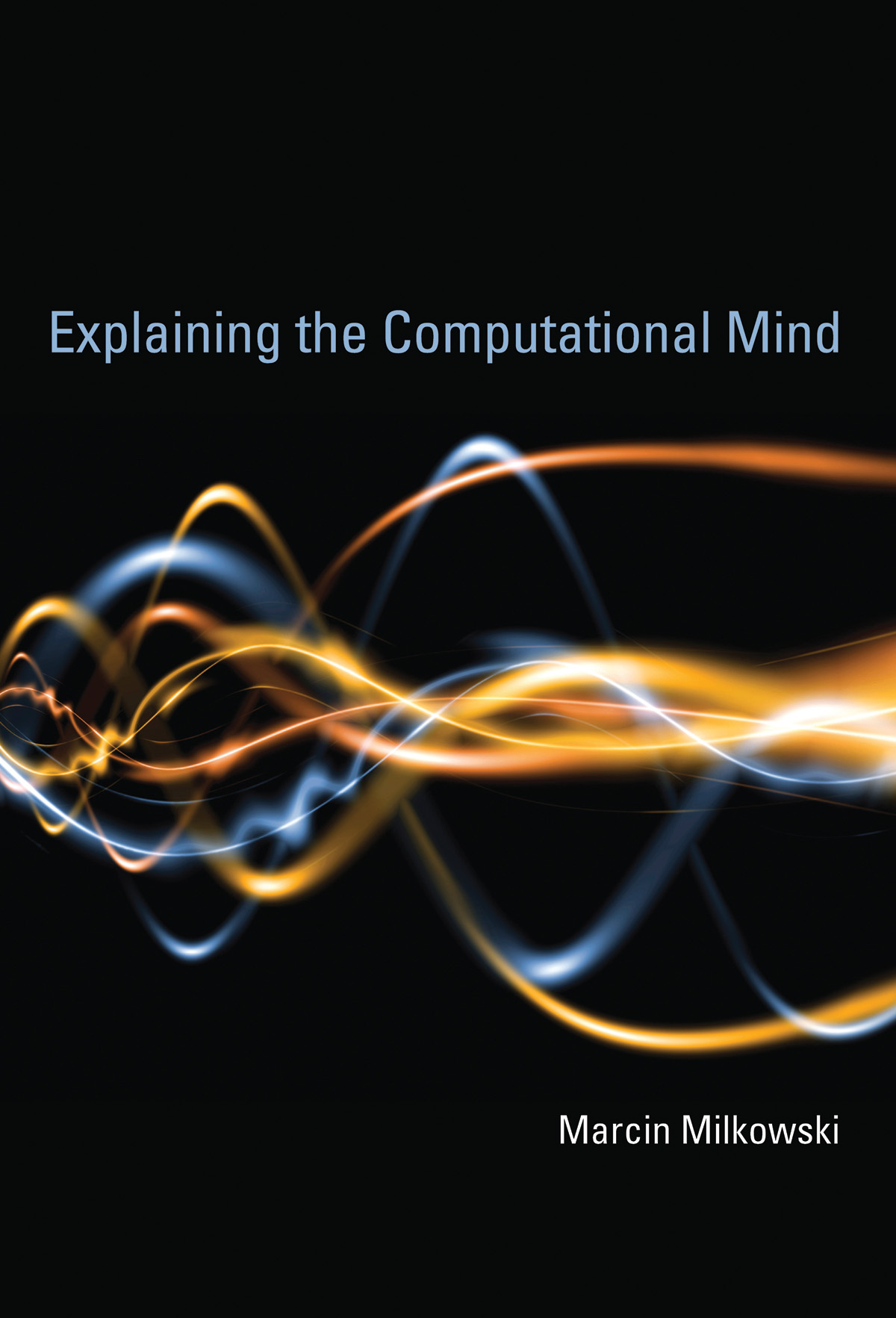 „Explaining the Computational Mind ” Rozmowa z Prof. Marcinem Miłkowskim